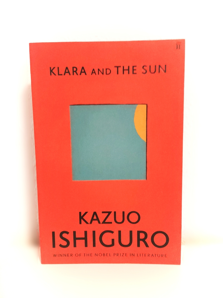 Klara and the Sun – Kazuo Ishiguro